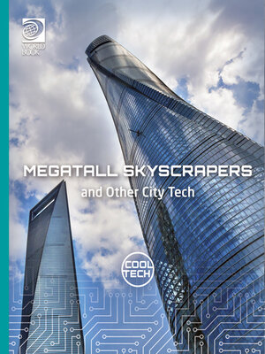 cover image of Megatall Skyscrapers and Other City Tech